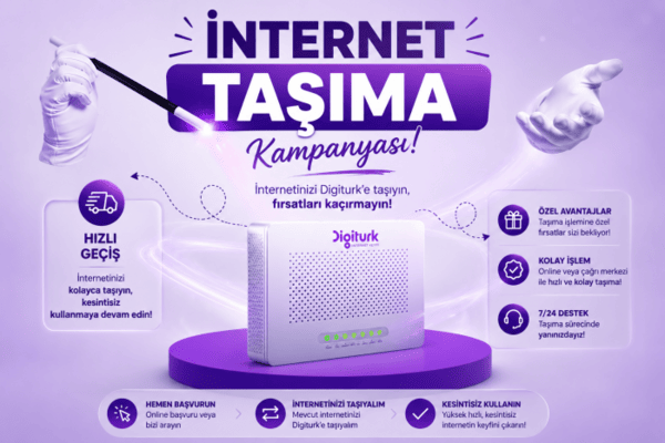Digiturk İnternet Taşıma Kampanyası